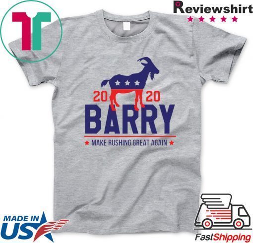 Barry 2020 Make rushing great again original T-Shirt