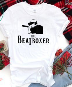 Beatbox The Beatboxer Perfect For Beatboxer Gift T-Shirt