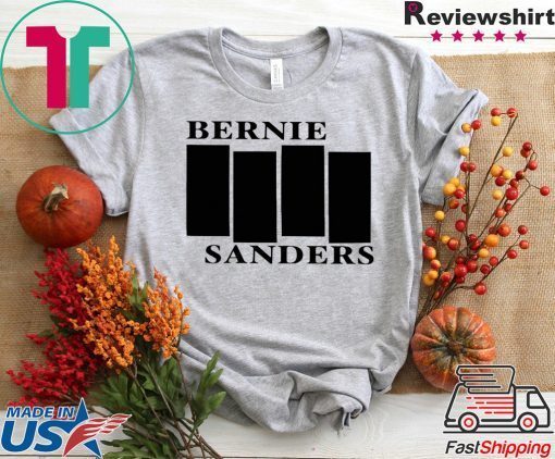 Bernie Sanders Black White Flag 2020 Gift T-Shirt