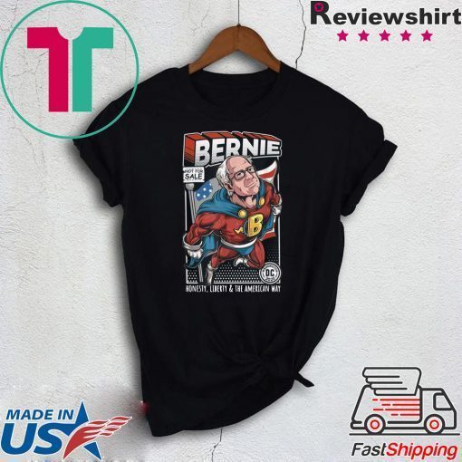 Bernie Sanders Superhero Honesty Liberty And The American Way Gift T-Shirt