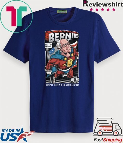 Bernie Sanders Superhero Honesty Liberty And The American Way Gift T-Shirt