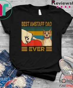 Best Amstaff Dad Ever Gift T-Shirts