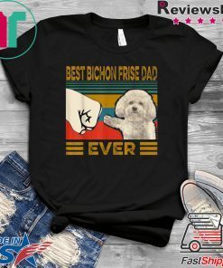 Best Bichon Frise Dad Ever Official T-Shirt