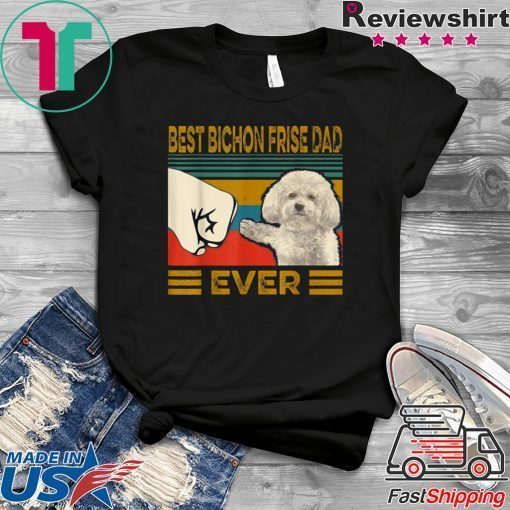 Best Bichon Frise Dad Ever Official T-Shirt