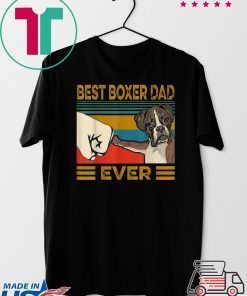 Best Boxer Dad Ever Gift T-Shirts