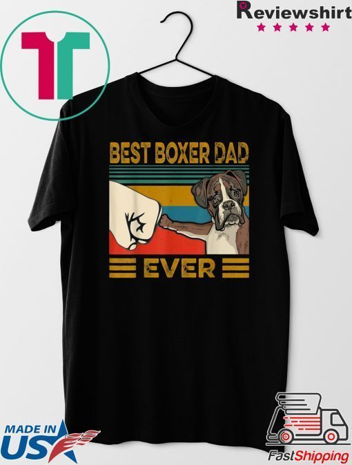 Best Boxer Dad Ever Gift T-Shirts