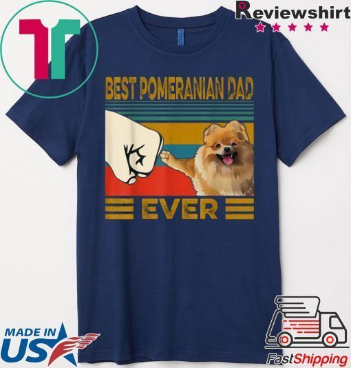 Best Pomeranian Dad Ever Gift T-Shirt