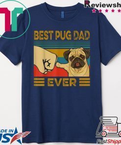 Best Pug Dad Ever Gift T-Shirt