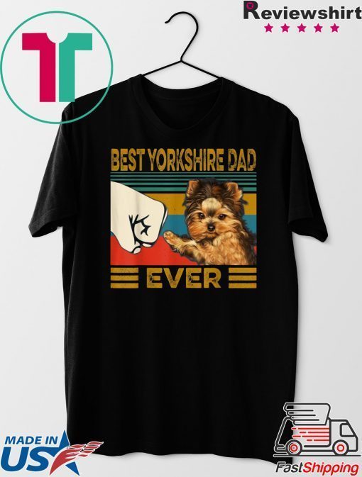 Best Yorkshire Dad Ever Gift T-Shirts