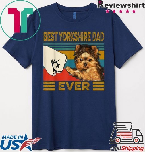 Best Yorkshire Dad Ever Gift T-Shirts