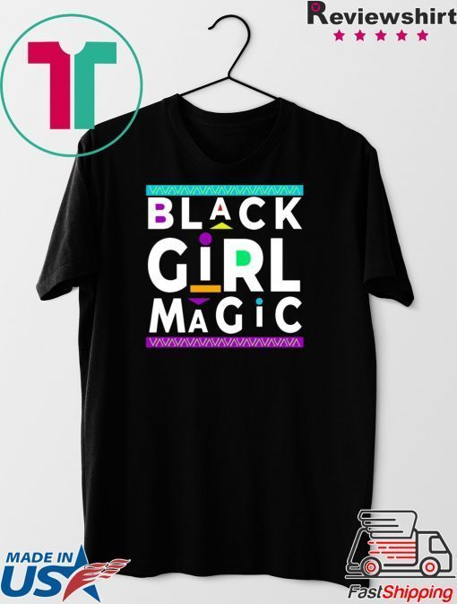 Black Girl Magic Gift T-Shirt