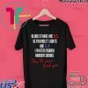 Blood Stains Are Red Ultraviolet Lights Are Blue Gift T-Shirts
