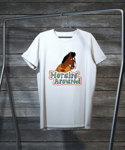 Bojack Horseman Horsin Around Gift T-Shirt