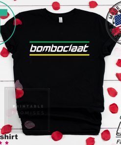 Bomboclaat Meme Official T-Shirts