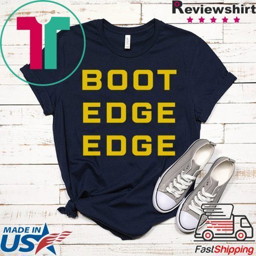 Boot Edge Edge Pete Buttigieg Gift T-Shirts