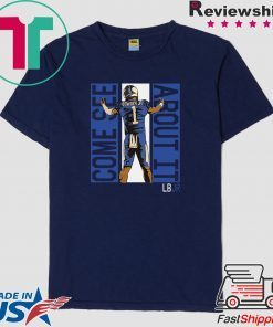 Bowden JR Come See About It LBJR Tee Shirts