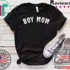 Boy Mom Gift T-Shirt