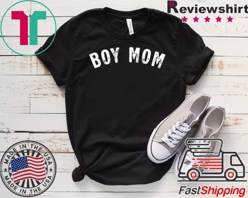 Boy Mom Gift T-Shirt