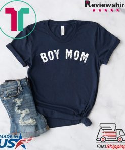 Boy Mom Gift T-Shirt