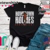 Bria Holmes Hometown Holmes Gift T-Shirt