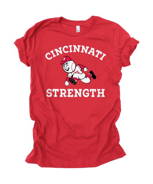 CINCINNATI STRENGTH GIFT T-SHIRT