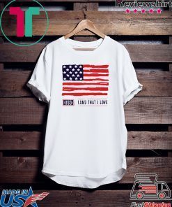 Chuck Todd USO Land that I love America flag Gift T-Shirts