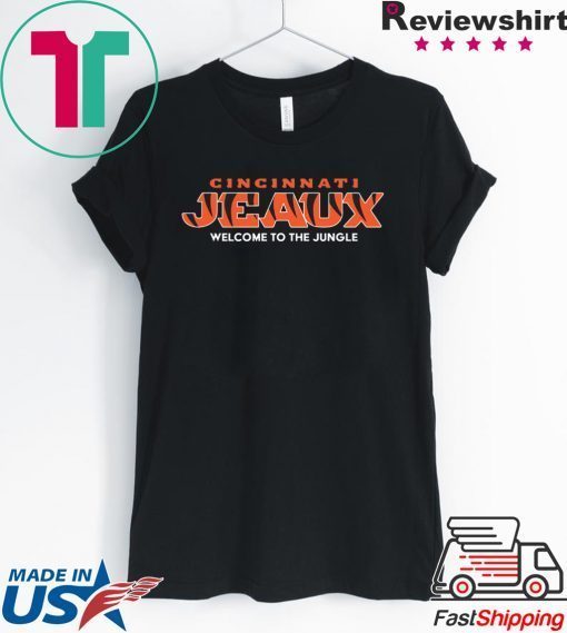 Cincy Jeaux Cincinnati Football Gift T-Shirt