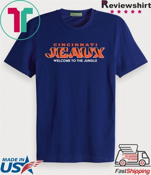 Cincy Jeaux Cincinnati Football Gift T-Shirt