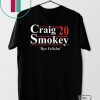 Craig Smokey 2020 Gift T-Shirt