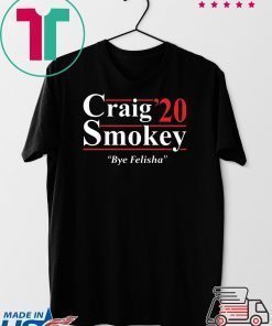 Craig Smokey 2020 Gift T-Shirt