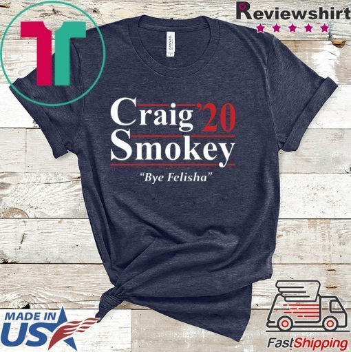 Craig Smokey 2020 Gift T-Shirt