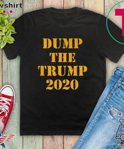 DUMP THE TRUMP 2020 Premium Gift T-Shirts