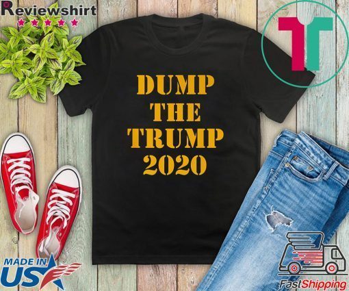 DUMP THE TRUMP 2020 Premium Gift T-Shirts