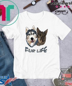 Dogs Fur Life Official T-Shirts