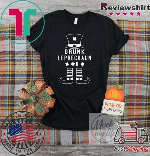 Drunk Leprechaun # 6 Matching Green St Patricks Day Gift T-Shirts