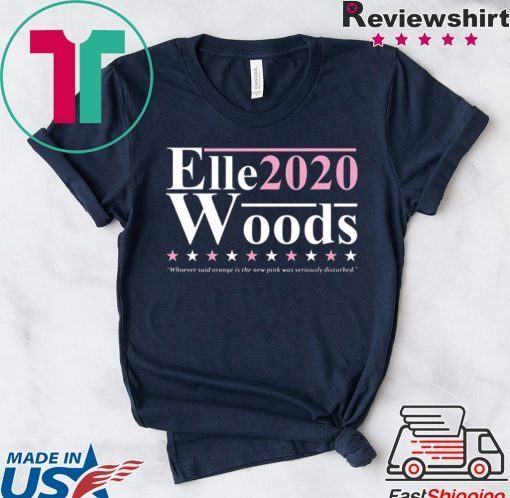 Elle Woods 2020 Gift T-Shirt