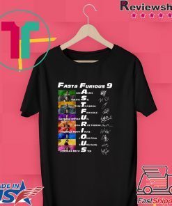 Fast And Furious 9 Ludacris Vin Diesel Tyrese Gibson Finn Cole Nathalie Emmanuel Signatures Gift T-Shirts