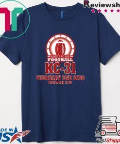 Football Bowl Game Super Final Score KC-31 the winner 2020 Gift T-Shirts