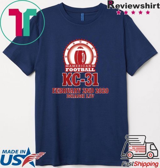 Football Bowl Game Super Final Score KC-31 the winner 2020 Gift T-Shirts