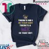 Forever 824 There's No I In Team But There's A Me In That Mf For Gift T-Shirt