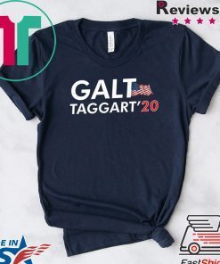 Galt Taggart 2020 Gift T-Shirt