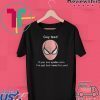 Gay Test If You See Spider-man I’ve Got Bad News For You Gift T-Shirts
