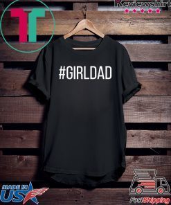 Girl Dad Father of Daughters Printed Graphic Official T-Shirts