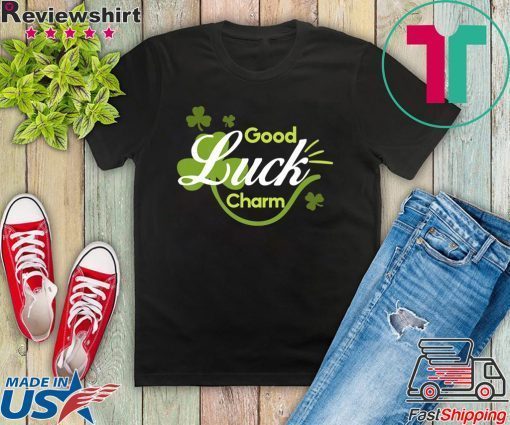 Good Lucky Charm Patrick’s Day Gift T-Shirts