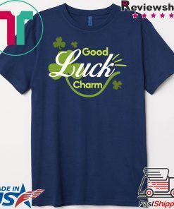 Good Lucky Charm Patrick’s Day Gift T-Shirts