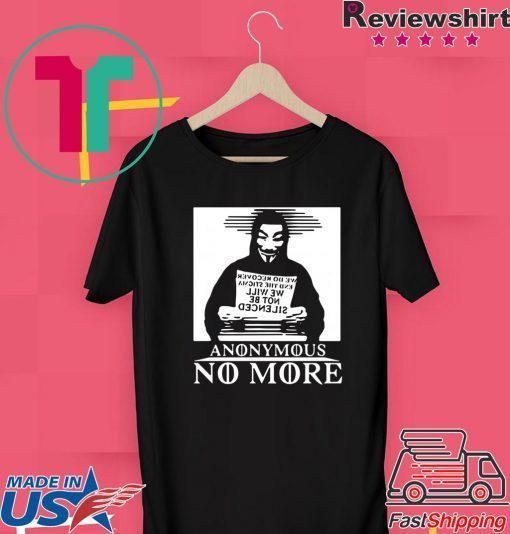 Hacker Anonymous no more Gift T-Shirt