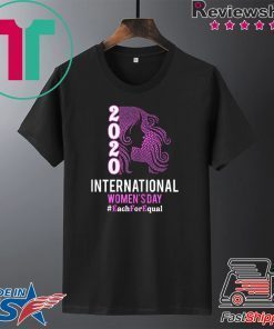 International Women's Day 2020 Each For Equal Gift T-Shirt