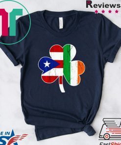 Ireland Irish Puerto Rican St Patrick Day Gift T-Shirt