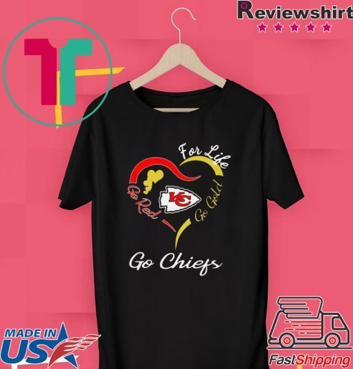 Kansas City Chiefs Heart For Life Go Red Go Gold Go Chiefs Gift T-Shirt