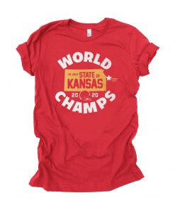 Kansas World Champs The Great State Of Kansas 2020 Gift T-Shirt